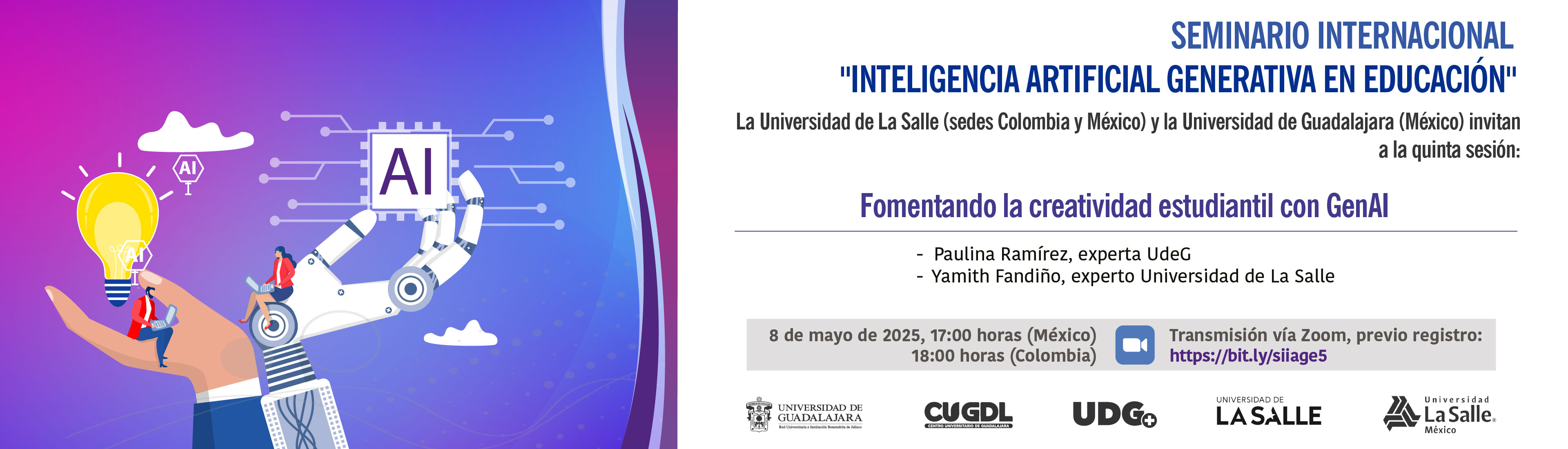 Seminario Internacional de Inteligencia Artificial Generativa - sesión 5- Fomentando la creatividad estudiantil con Gen AI