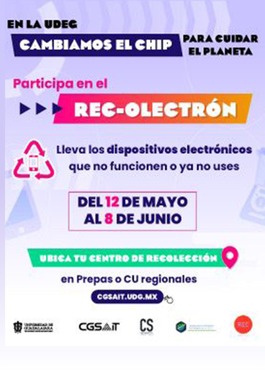 Participa en el Recolectrón del 12 de mayo al 8 de junio de 2025 - trae tus dispositivos electrónicos que ya no uses o ya no funcionen