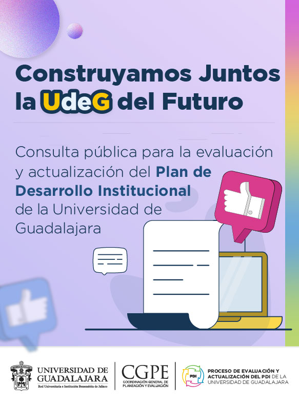 Participa en la consulta pública para la evaluación y actualización del Plan de Desarrollo Institucional antes del 31 de agosto
