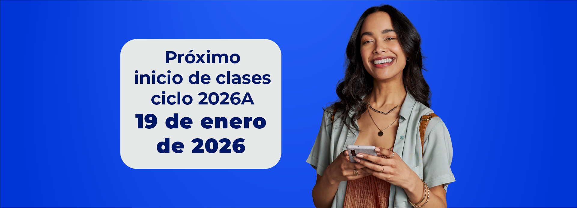 Próximo inicio de clases 20256A - 19 de enero 