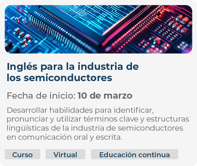 Inglés para la industria de los semiconductores