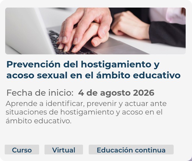 Prevención del hostigamiento y acoso sexual en el ámbito educativo