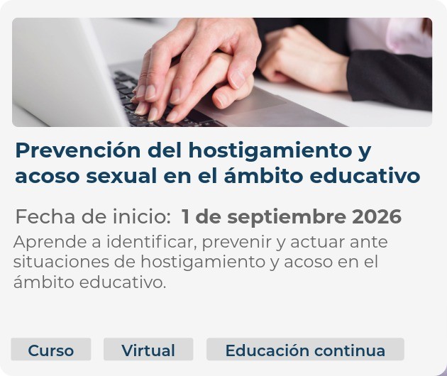 Prevención del hostigamiento y acoso sexual en el ámbito educativo