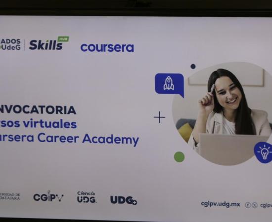 Crean programa Skills Hub Coursera, herramienta educativa para estudiantes de maestría y doctorado de la UdeG