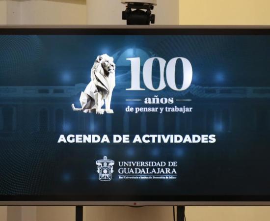 UdeG celebrará el centenario de su refundación con actividades artísticas y académicas